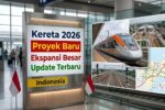 Pembaruan Kereta Api Indonesia 2026 Proyek Modernisasi Ekspansi Jalur dan Layanan Terbaru