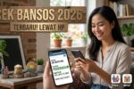 Cek Bansos 2026 Online Lewat Smartphone Syarat Jadwal dan Cara Pencairan Cepat