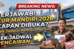Panduan Lengkap KUR Mandiri 2026 Kapan Dibuka Jadwal Pencairan dan Proses Pengajuan