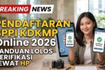 Cara Praktis Daftar SPPI KDKMP Online 2026 Panduan Resmi dan Tips Lolos Verifikasi Lewat HP