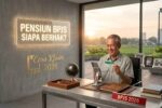 Program Pensiun Nasional 2026 Cara Pendaftaran Persyaratan dan Hak yang Diterima Pensiunan