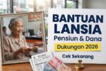 Bantuan Keuangan Lansia Indonesia 2026 Informasi Lengkap Pensiun dan Dukungan Resmi Pemerintah