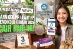 Panduan praktis cairkan bantuan PIP 2026 lewat HP cepat dan aman
